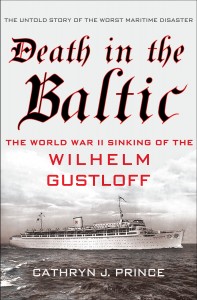 Death in the Baltic Sea – The Sinking Of The Wilhelm Gusloff